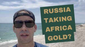 russia, africa, gold